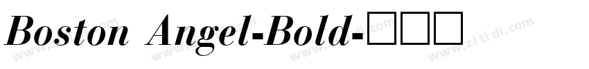 Boston Angel-Bold字体转换